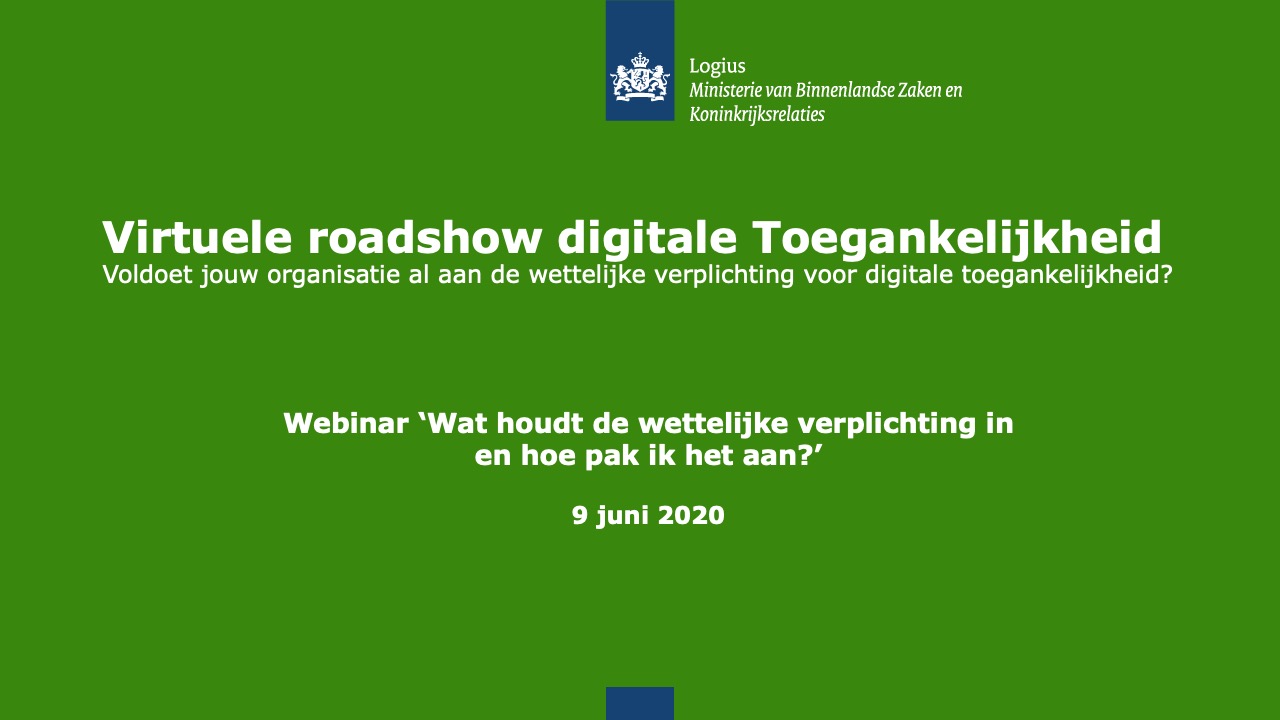 Webinar Digitale Toegankelijkheid io Logius BZK