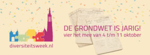 Diversiteitsweek 2023 - De Grondwet is Jarig